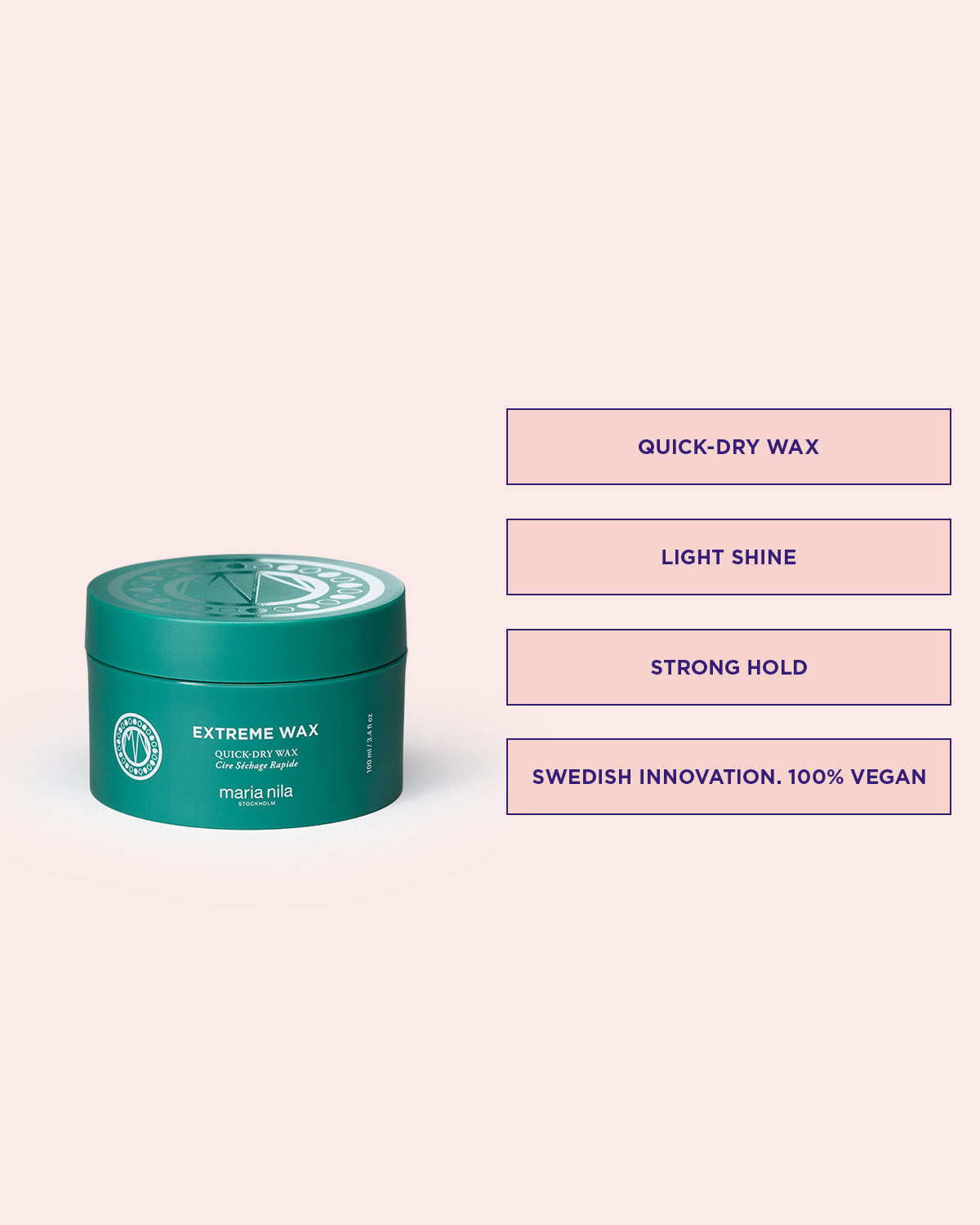 Extreme Wax is a quick-dry wax with light shine and strong hold