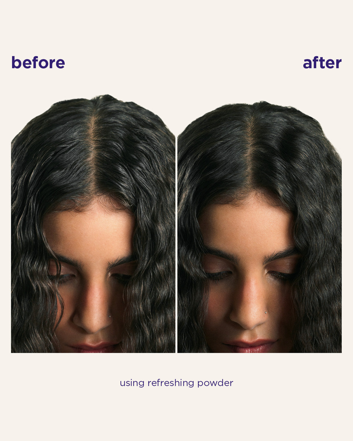 Before and after comparison of a woman's hair with the text 'before', 'after', and 'using refreshing powder' on a light beige background.